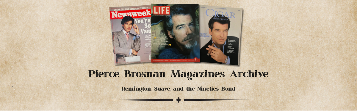 Pierce Brosnan Magazines