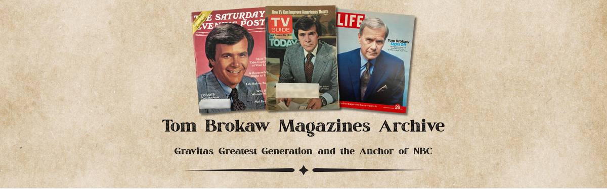 Tom Brokaw Magazines