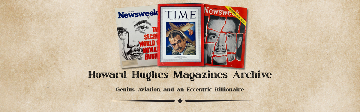 Howard Hughes Magazines