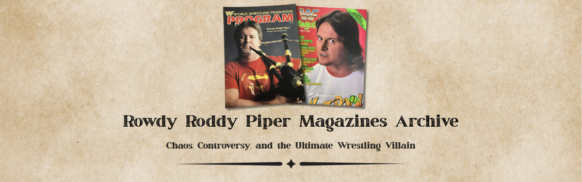 Rowdy Roddy Piper Magazines