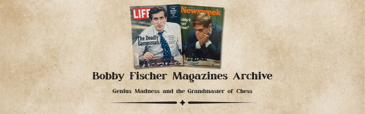 Bobby Fischer Magazines