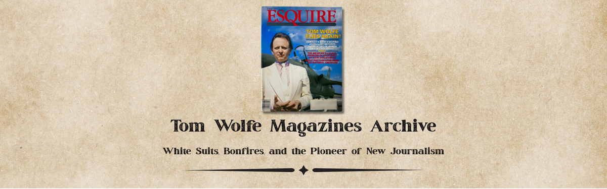 Tom Wolfe Magazines