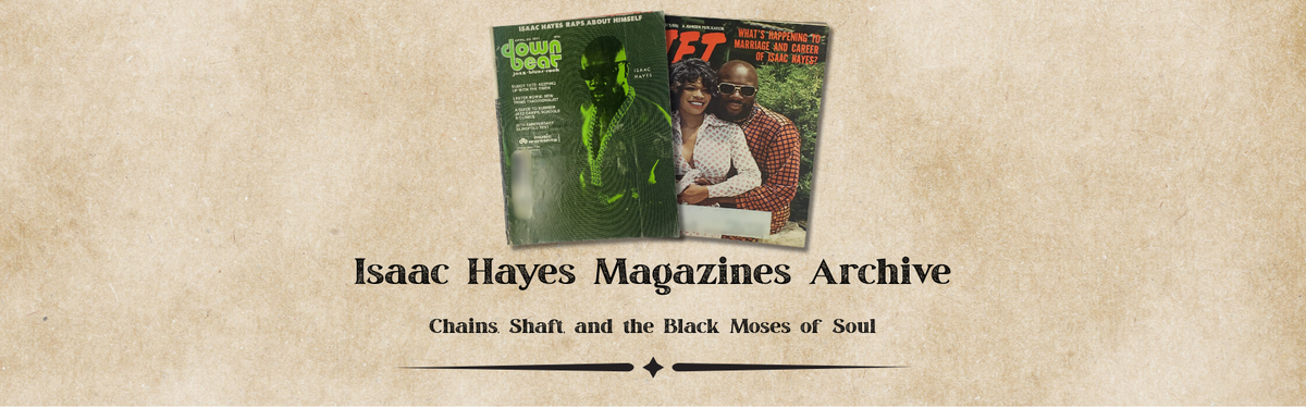 Isaac Hayes Magazines