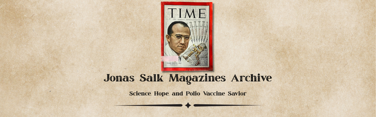 Jonas Salk Magazines