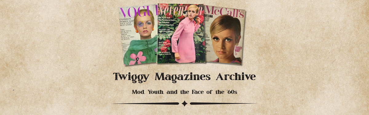 Twiggy Magazines
