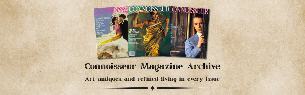 Connoisseur Magazine