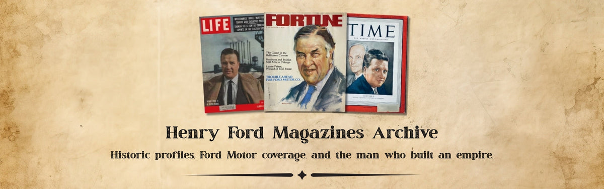 Henry Ford Magazines