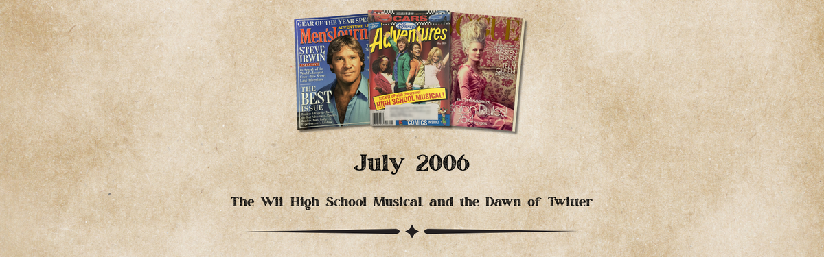 July 2006 Magazines