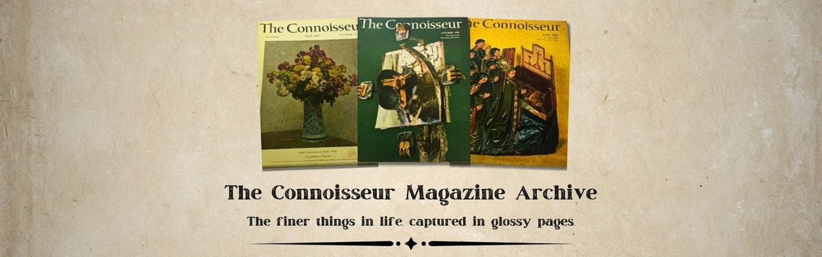 The Connoisseur Magazine