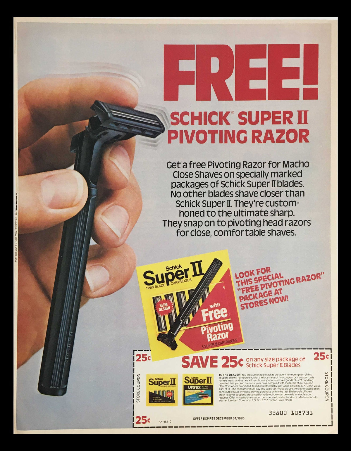 1983 Schick Super II Pivoting Razor Circular Coupon Advertisement featuring the razor and promotional offer for free shaves, highlighting its comfort and performance.
