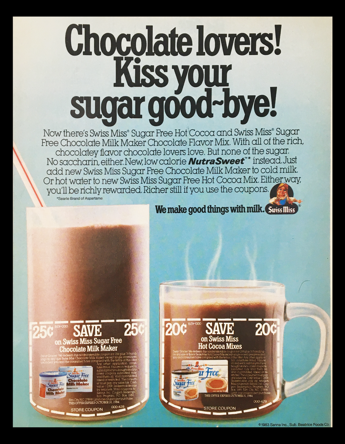 1983 Swiss Miss Sugar Free Hot Cocoa Circular Coupon Advertisement showcasing a hot cocoa beverage and a coupon for Swiss Miss Sugar Free Chocolate Milk Maker. The ad emphasizes a sugar-free choice for chocolate lovers, with an illustration of a steaming mug and coupon details.