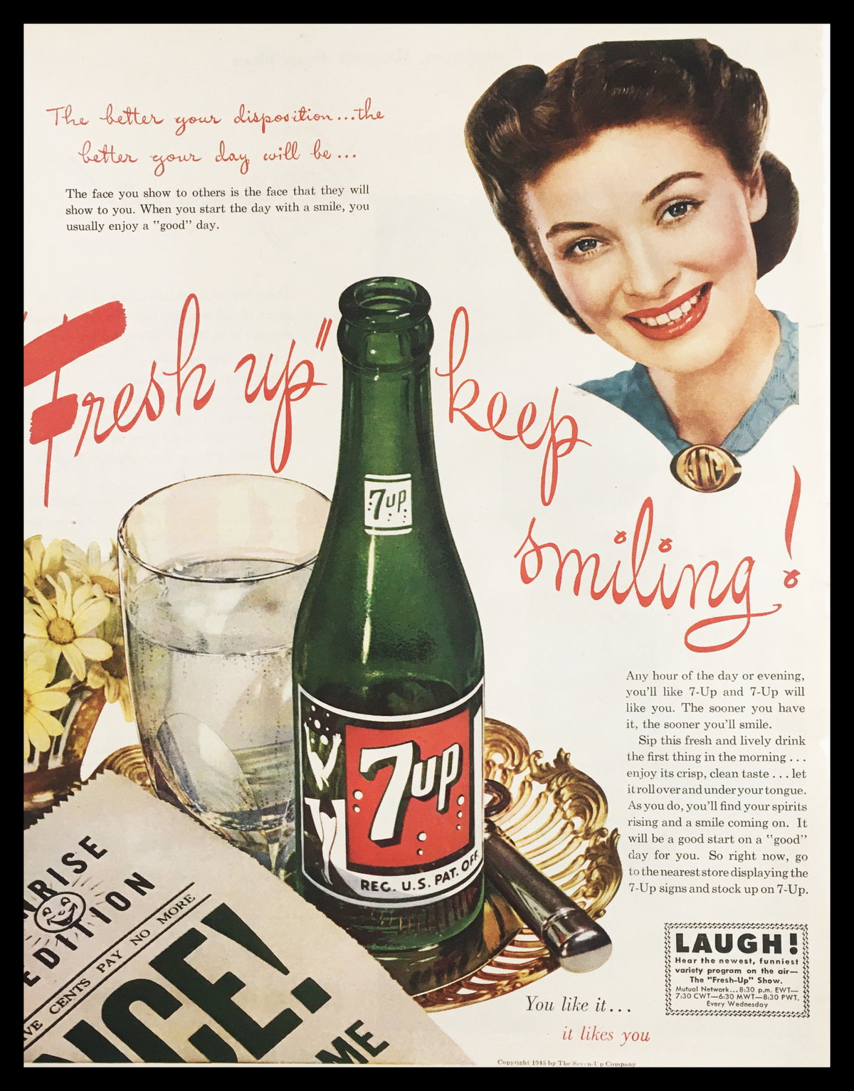 1945 Fresh Up with 7-Up Vintage Print Ad featuring a smiling woman, a classic 7-Up bottle, and a glass with ice, promoting a joyful and refreshing beverage experience.