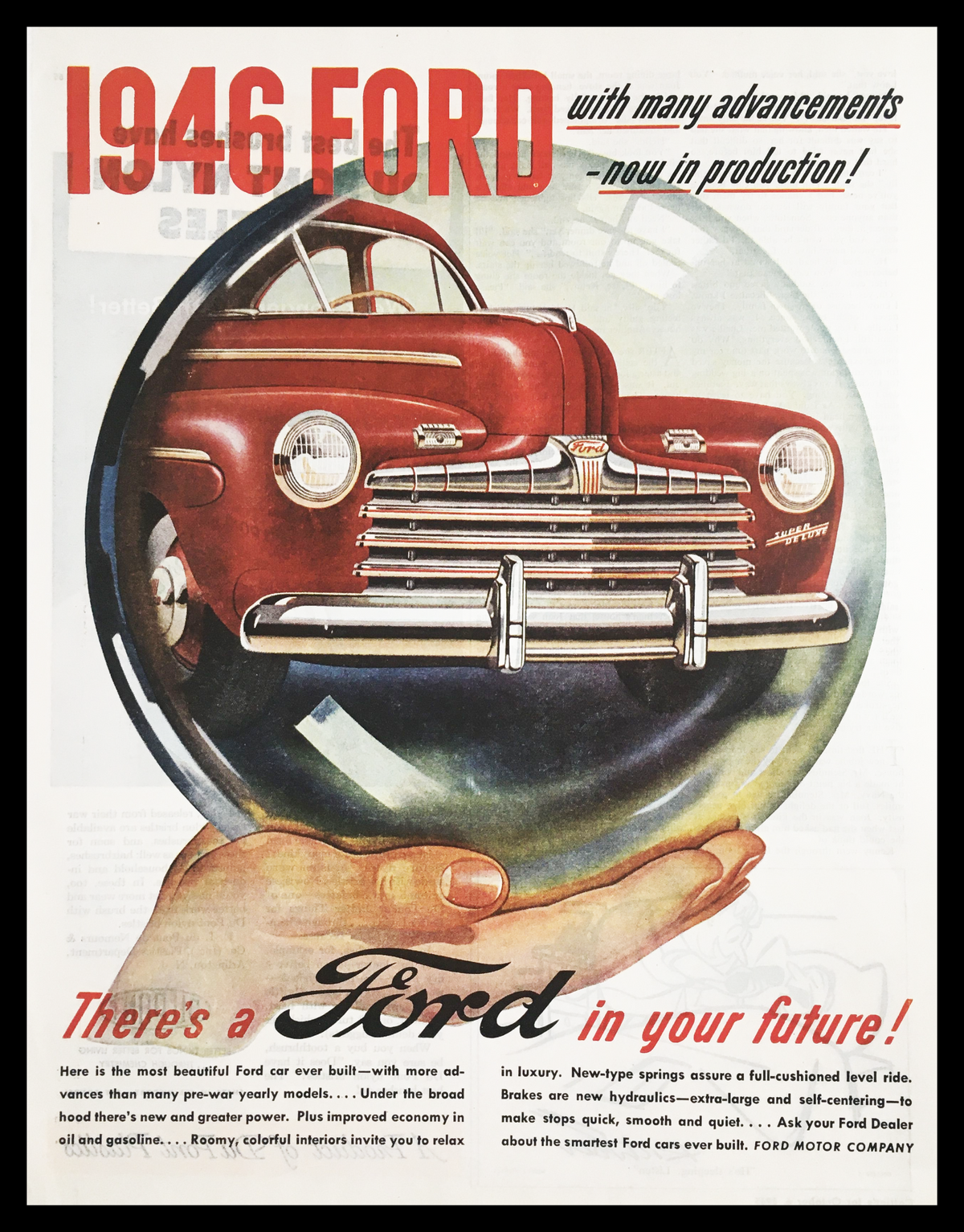 1946 Ford print ad prominently featuring a vintage car inside a glass orb, showcasing advancements in automotive technology. This promotional image highlights the 1945 Ford Economy Car Vintage Print Ad, emphasizing classic design and innovation in post-war America.
