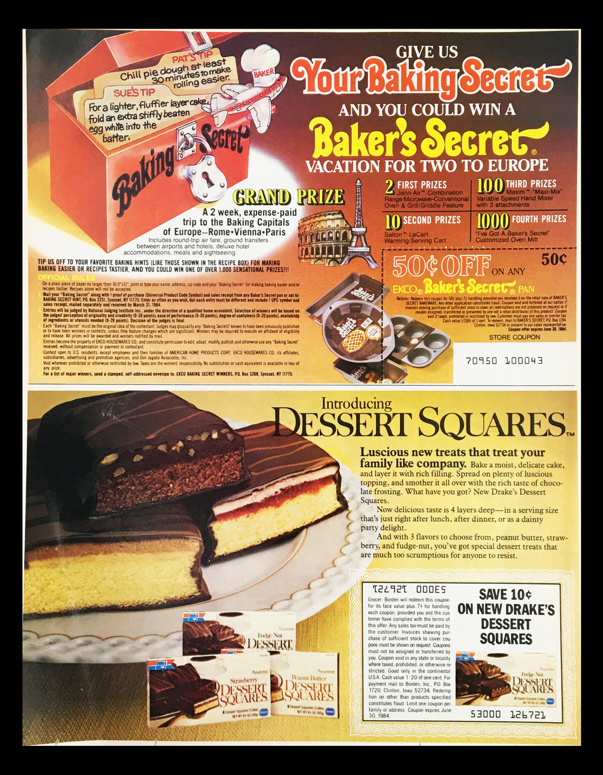 1984 Baking Secret advertisement offering a chance to win a vacation to Europe and featuring a dessert promotion with Drake's Dessert Squares. The ad includes coupon details and prizes.