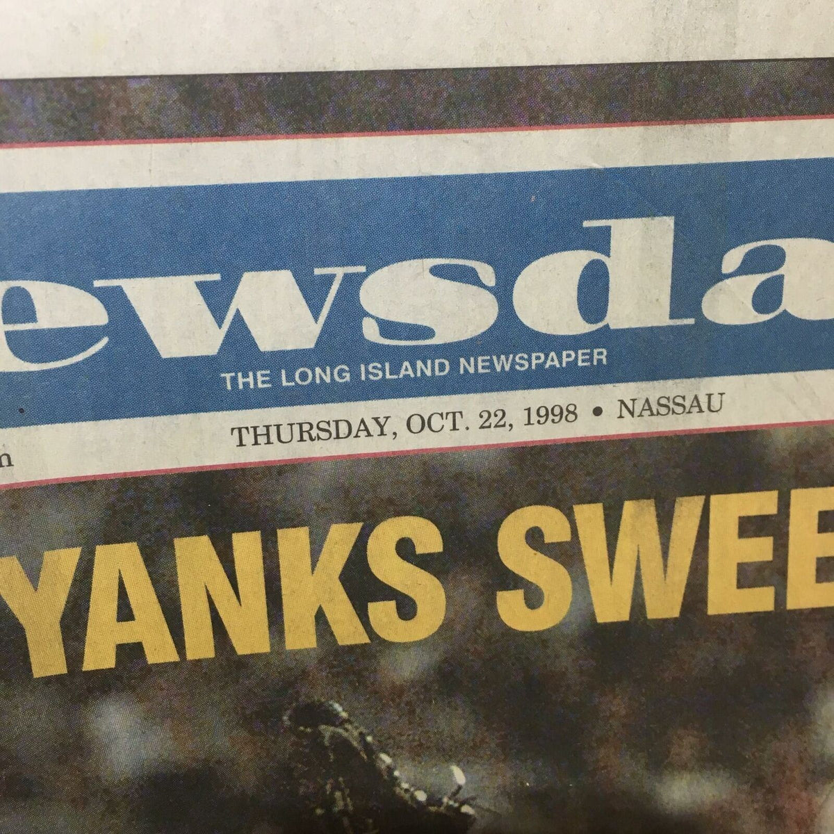 Close-up of the Newsday masthead with the date 'Thursday, Oct. 22, 1998' and the headline 'Yanks Sweep'.