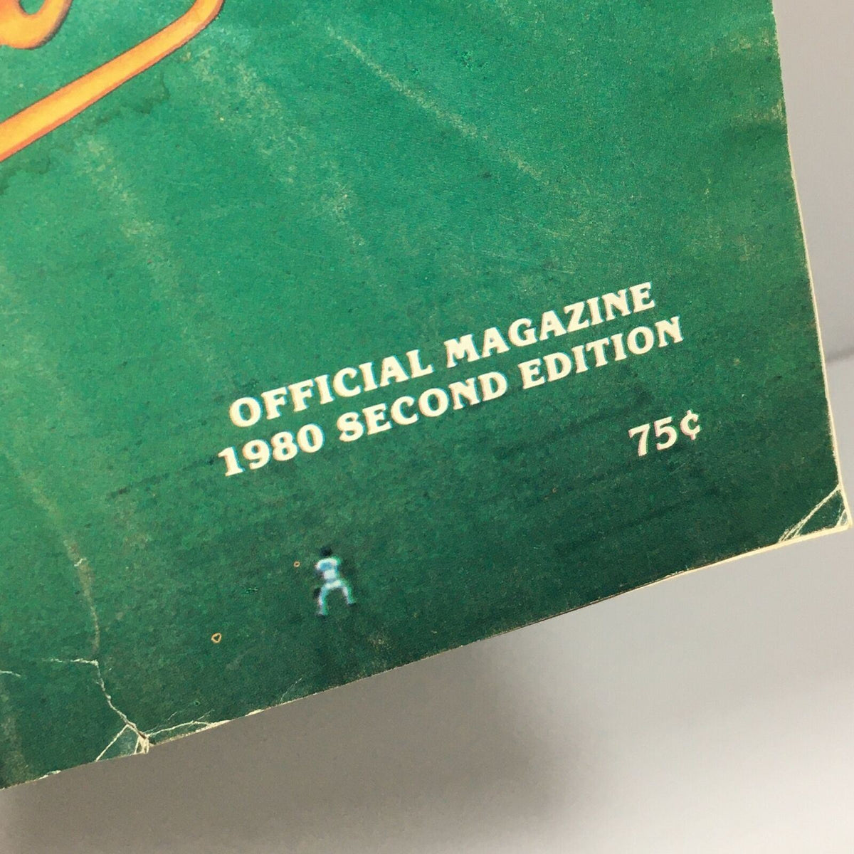 Bottom section of the Grand Slam Royals Official Magazine 1980 Second Edition cover featuring details about the magazine's edition and its price of 75 cents.