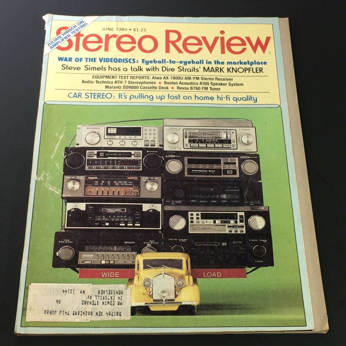 Cover of Stereo Review Music Magazine from June 1980 featuring Steve Simels and Mark Knopfler. The cover displays various stereo equipment and a small yellow toy car, highlighting the topic 'War of the Videodiscs: Eyeball-to-eyeball in the marketplace.'
