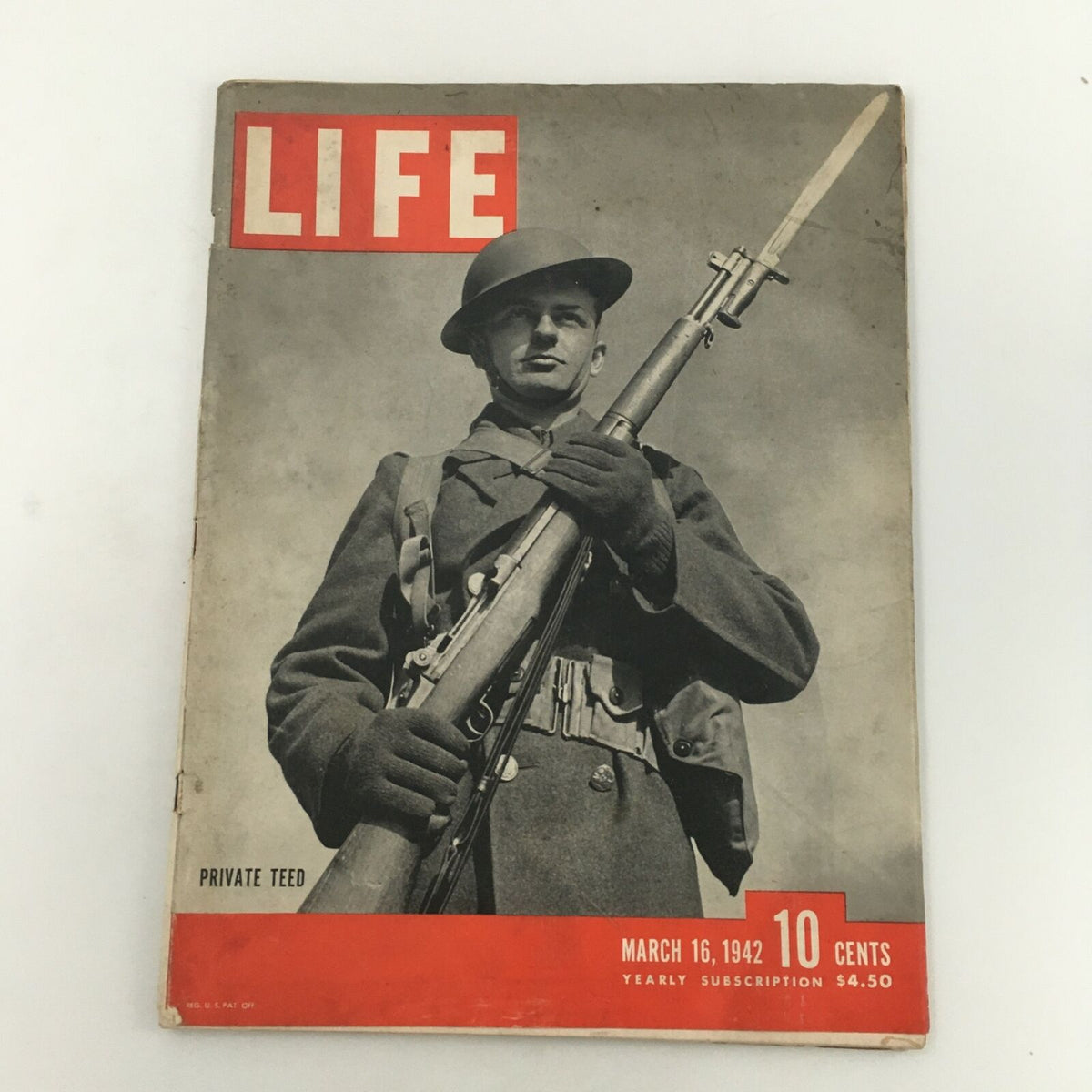 Vintage Life Magazine March 16, 1942, featuring a photograph of Private Charles Teed, showcasing World War II history and collectible magazine details.