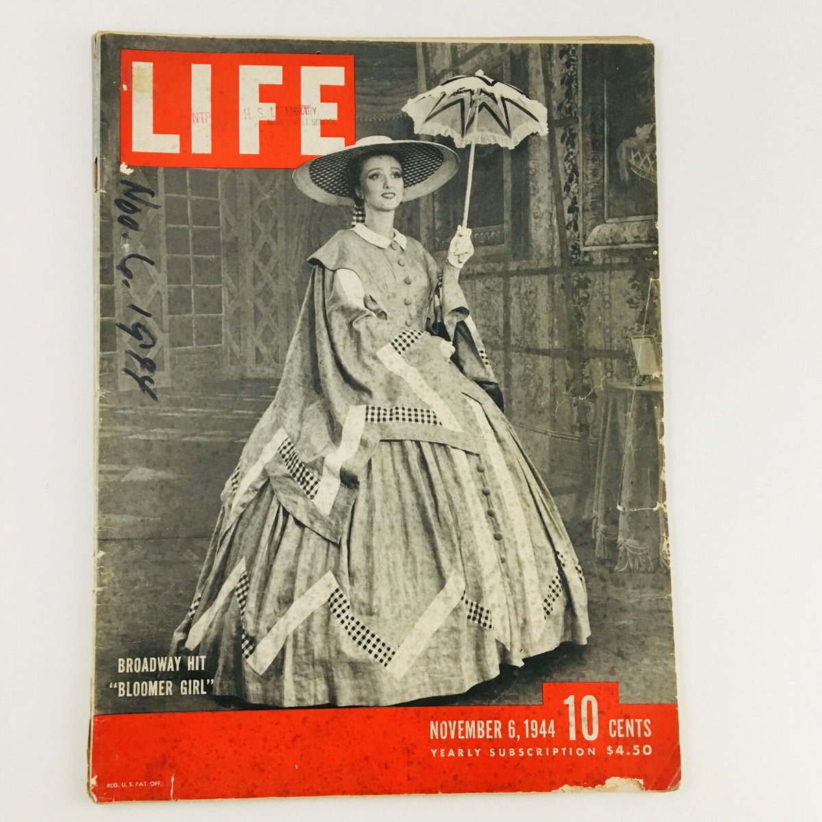 Cover of VTG Life Magazine November 6 1944 featuring Broadway hit 'Bloomer Girl', showcasing a woman in vintage attire with a parasol.