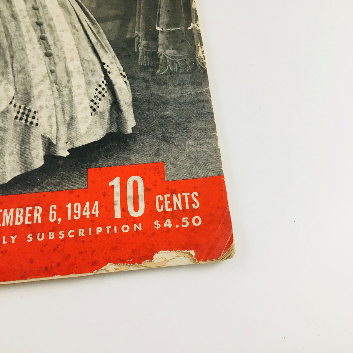 Bottom section of VTG Life Magazine November 6 1944 cover, displaying date and pricing information along with the title 'Bloomer Girl'.