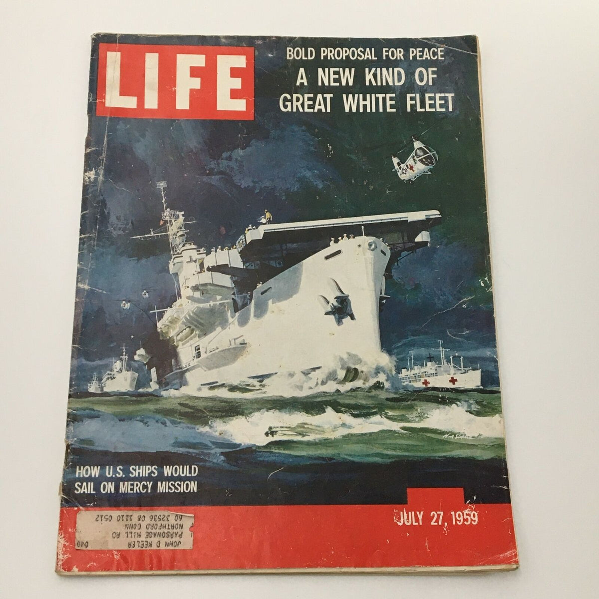 VTG Life Magazine July 27 1959 cover featuring an illustration of the Great White Fleet, highlighting 'Bold Proposal for Peace' text and a depiction of U.S. Navy ships at sea.