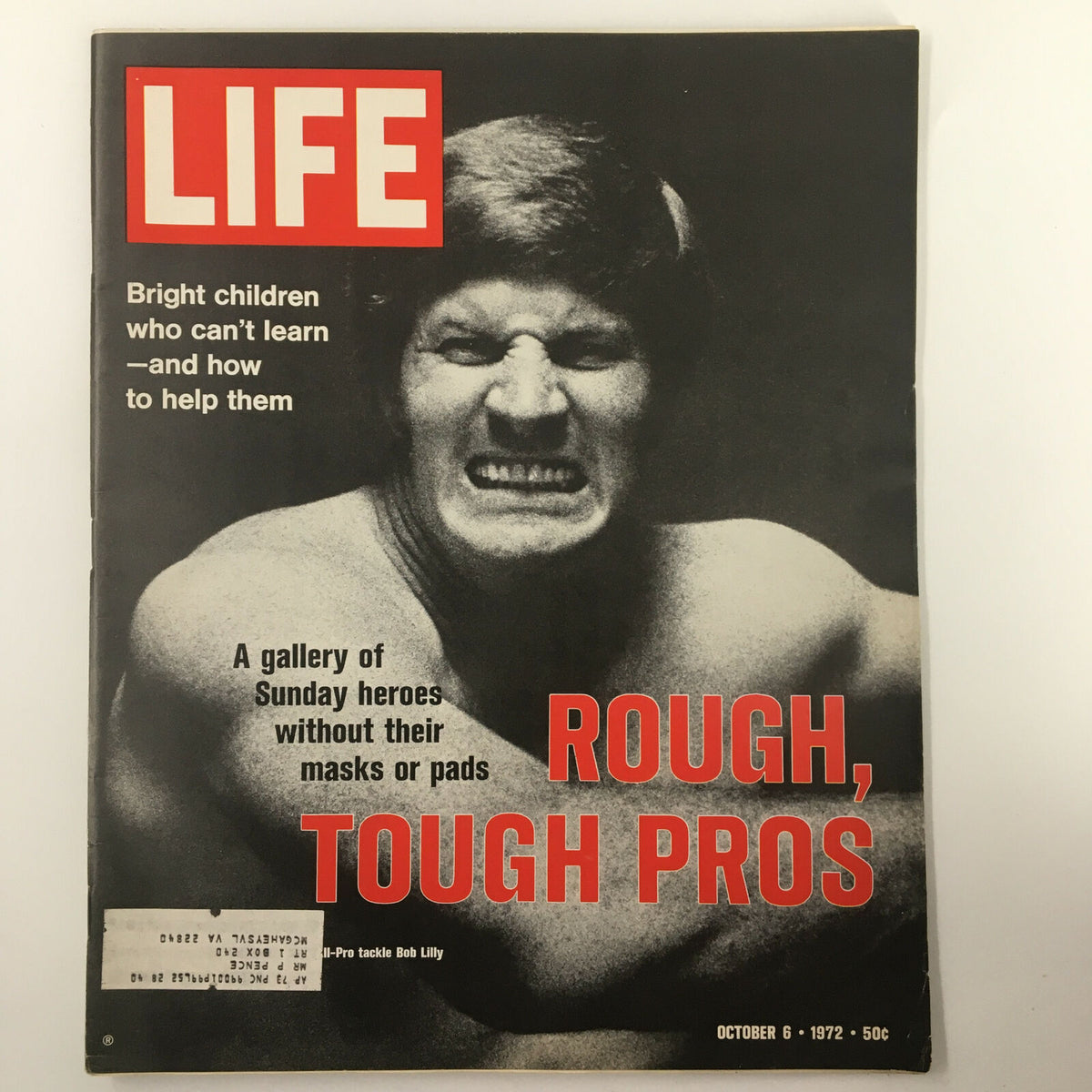 Cover of Vintage Life Magazine from October 6, 1972, featuring the title 'Rough, Tough Pros' and showcasing an intense image of All-Pro tackle Bob Lilly, emphasizing his athletic prowess.