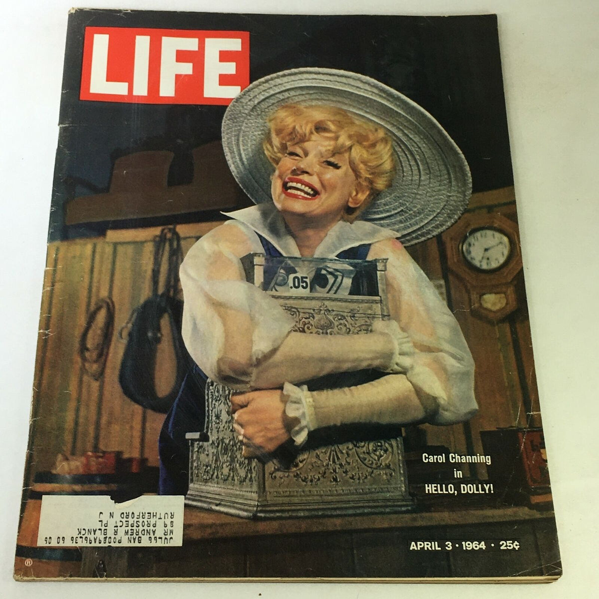 Cover of VTG Life Magazine April 3 1964 featuring Carol Channing in Hello Dolly Musical, showcasing vibrant vintage photography and classic typography.