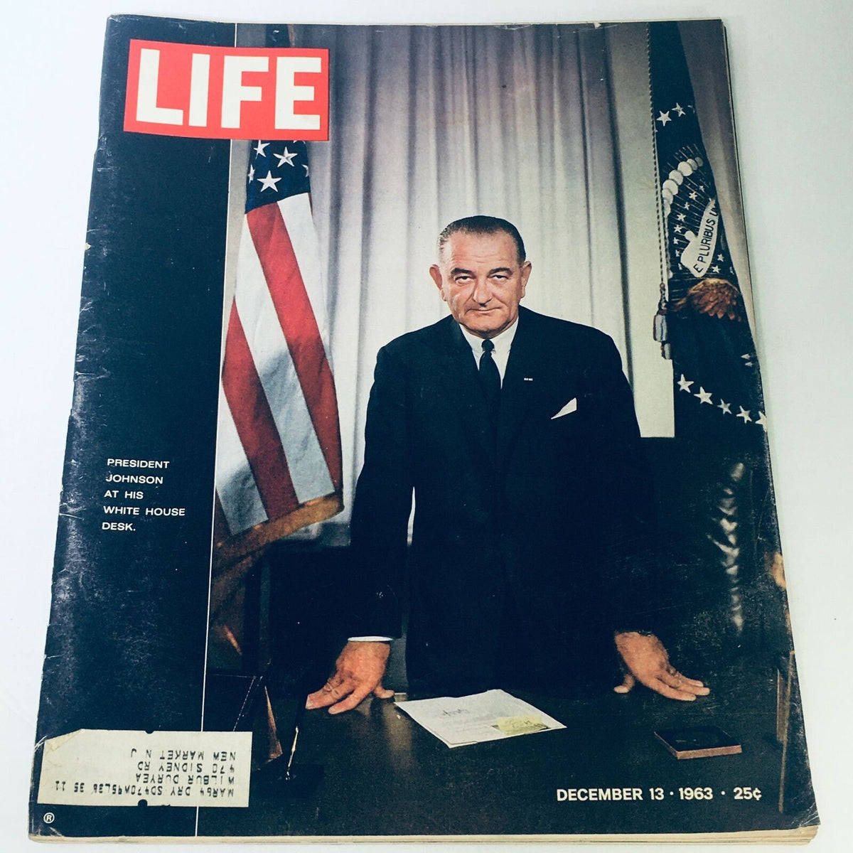 Cover of VTG Life Magazine December 13 1963 featuring President Lyndon Johnson at White House Desk, with American flag backdrop and magazine details.