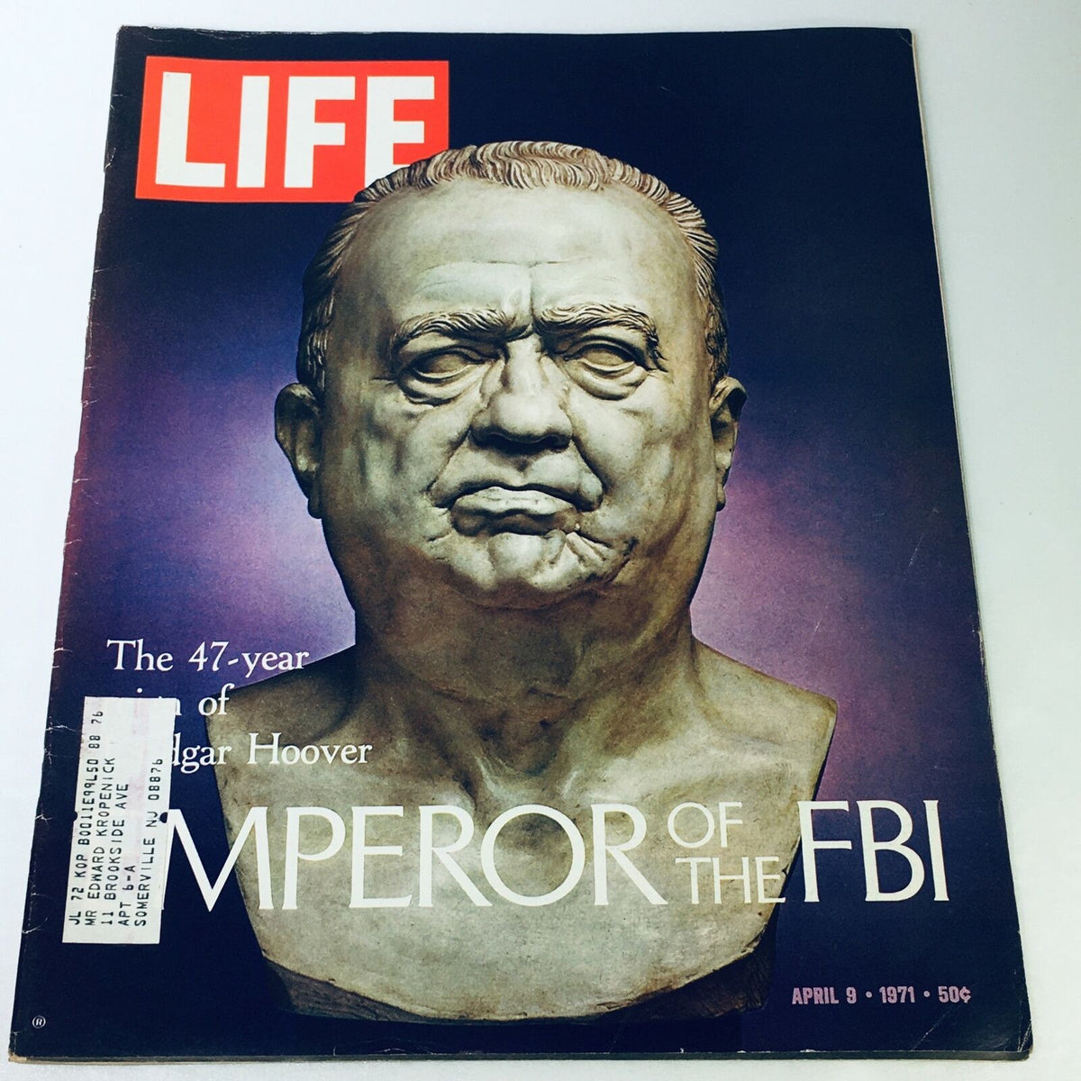 Cover of VTG Life Magazine April 9, 1971, featuring a sculpture of Edgar Hoover, titled 'The 47-Year Reign: Emperor of the FBI', showcasing historical insights into Hoover's impact on the FBI.