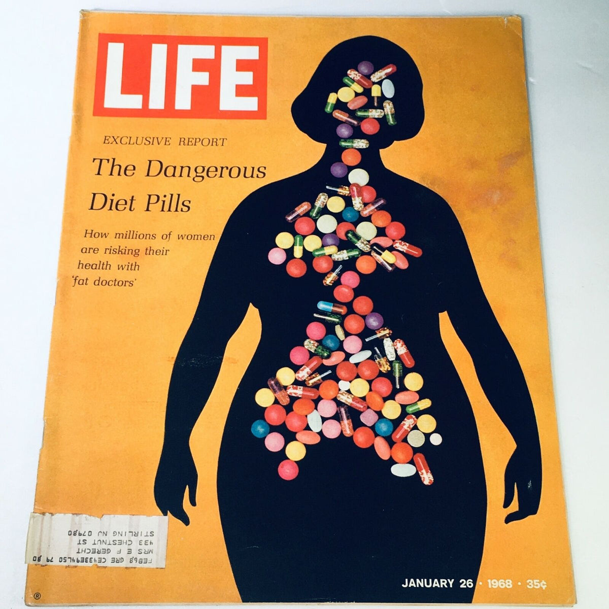 VTG Life Magazine January 26 1968 cover featuring an exclusive report on The Dangerous Diet Pills, illustrating a silhouette of a woman filled with colorful pills and capsules, highlighting the health risks associated with diet pills.
