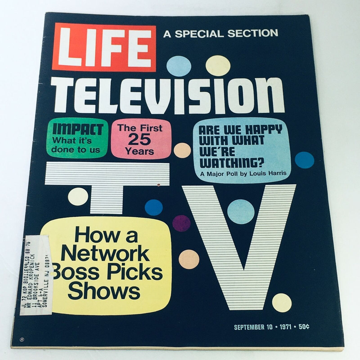 Cover of VTG Life Magazine from September 10, 1971, featuring a special section on television, titled 'The First 25 Years of the Television,' with colorful text elements and graphics.