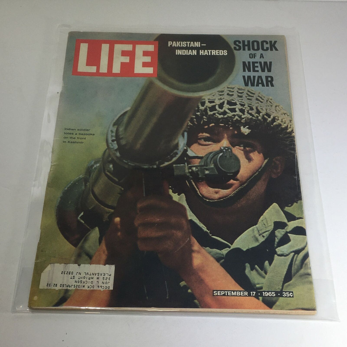 Cover of the vintage Life Magazine from September 17, 1965, featuring the title 'Pakistani-Indian Hatreds: Shock of a New War' with an Indian soldier aiming a bazooka, illustrating a significant historical moment in South Asian conflict.