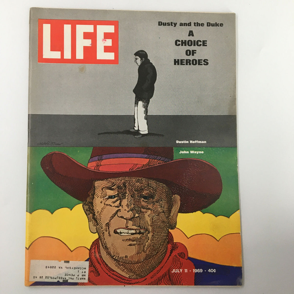 VTG Life Magazine July 11 1969 featuring a colorful cover illustration titled 'Dusty and the Duke: A Choice of Heroes' highlighting Dustin Hoffman and John Wayne.