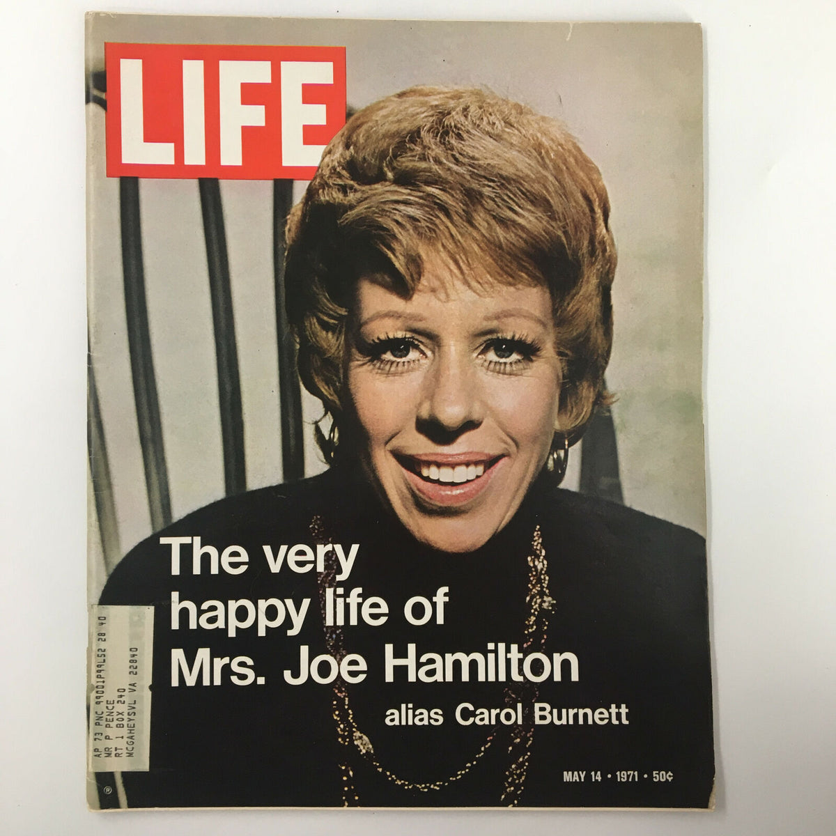 Vintage Life Magazine cover from May 14, 1971, featuring the title 'The Very Happy Life of Mrs. Joe Hamilton', showcasing Carol Burnett with a joyful smile.