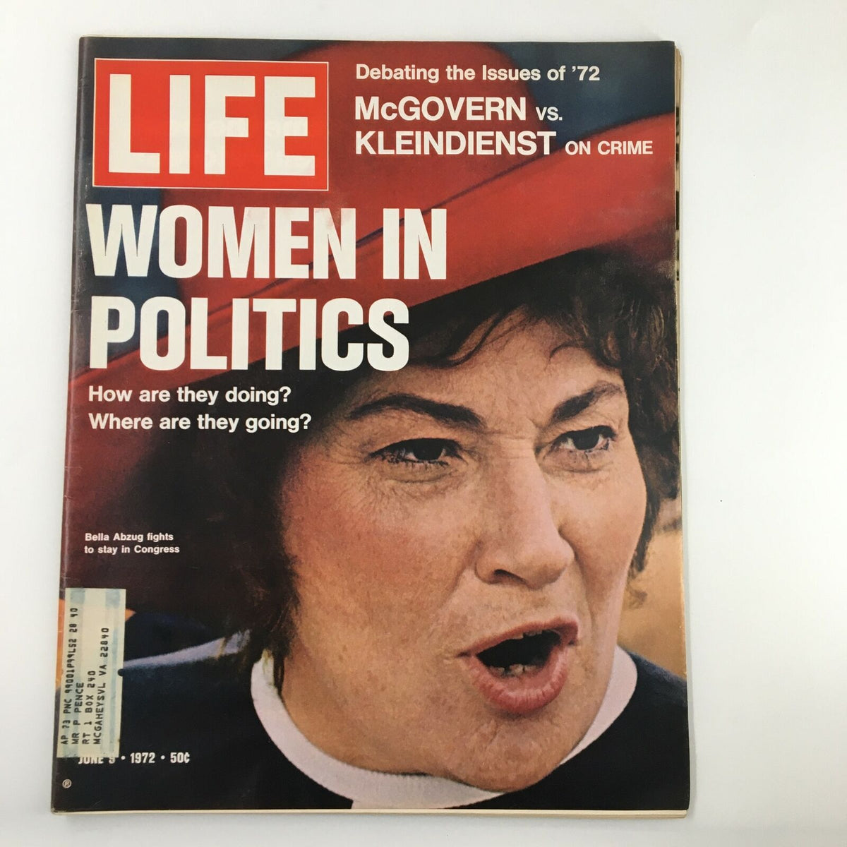 VTG Life Magazine June 9, 1972 cover featuring Bella Abzug, highlighting women in politics with the headline 'How are they doing? Where are they going?' and addressing her fight to stay in Congress.