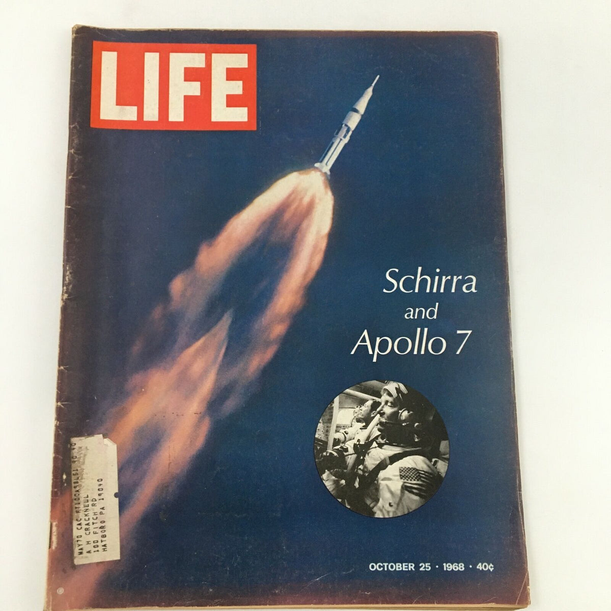Cover of VTG Life Magazine from October 25, 1968 featuring Wally Schirra and the Apollo 7 crew, showcasing a rocket launch and astronaut imagery.