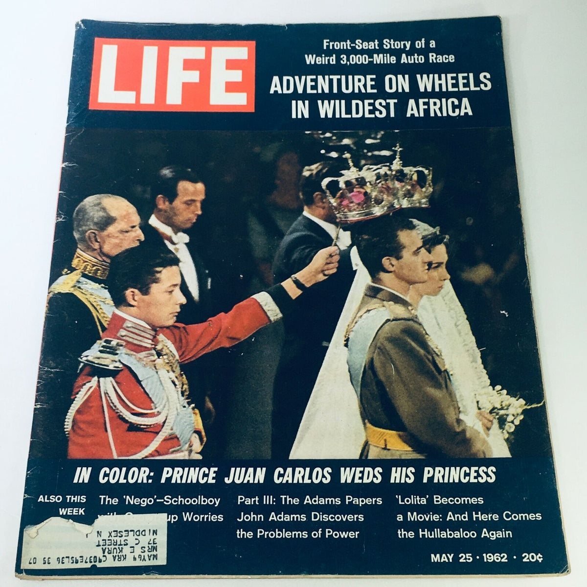 Cover of VTG Life Magazine from May 25, 1962, featuring the wedding of Prince Juan Carlos and Princess Sofia of Spain, showcasing a royal ceremony with the bride and groom in elegant attire and a dramatic crown being placed on the bride's head.