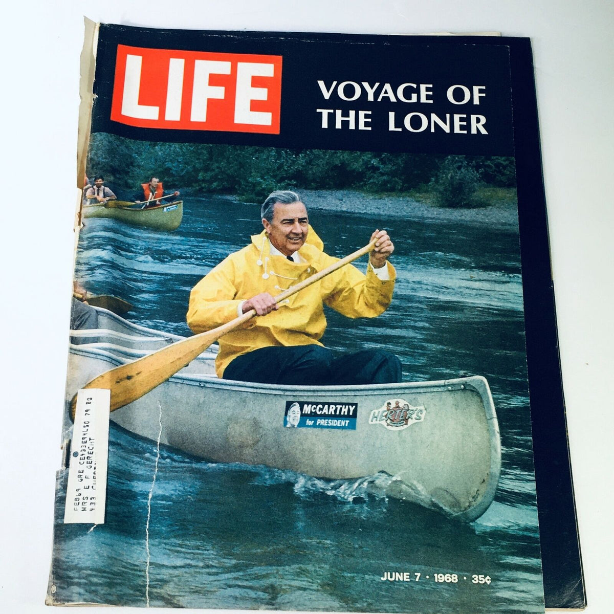 VTG Life Magazine June 7 1968 cover featuring Joseph McCarthy in a yellow raincoat canoeing, titled 'Voyage of The Loner'.