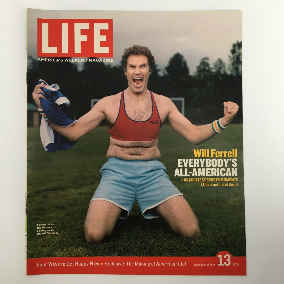 Cover of Life Magazine insert featuring Will Ferrell from May 13, 2005, showcasing him in a playful, athletic pose on a soccer field, with the headline 'Will Ferrell Everybody's All-American' highlighting his comedic take on sports.