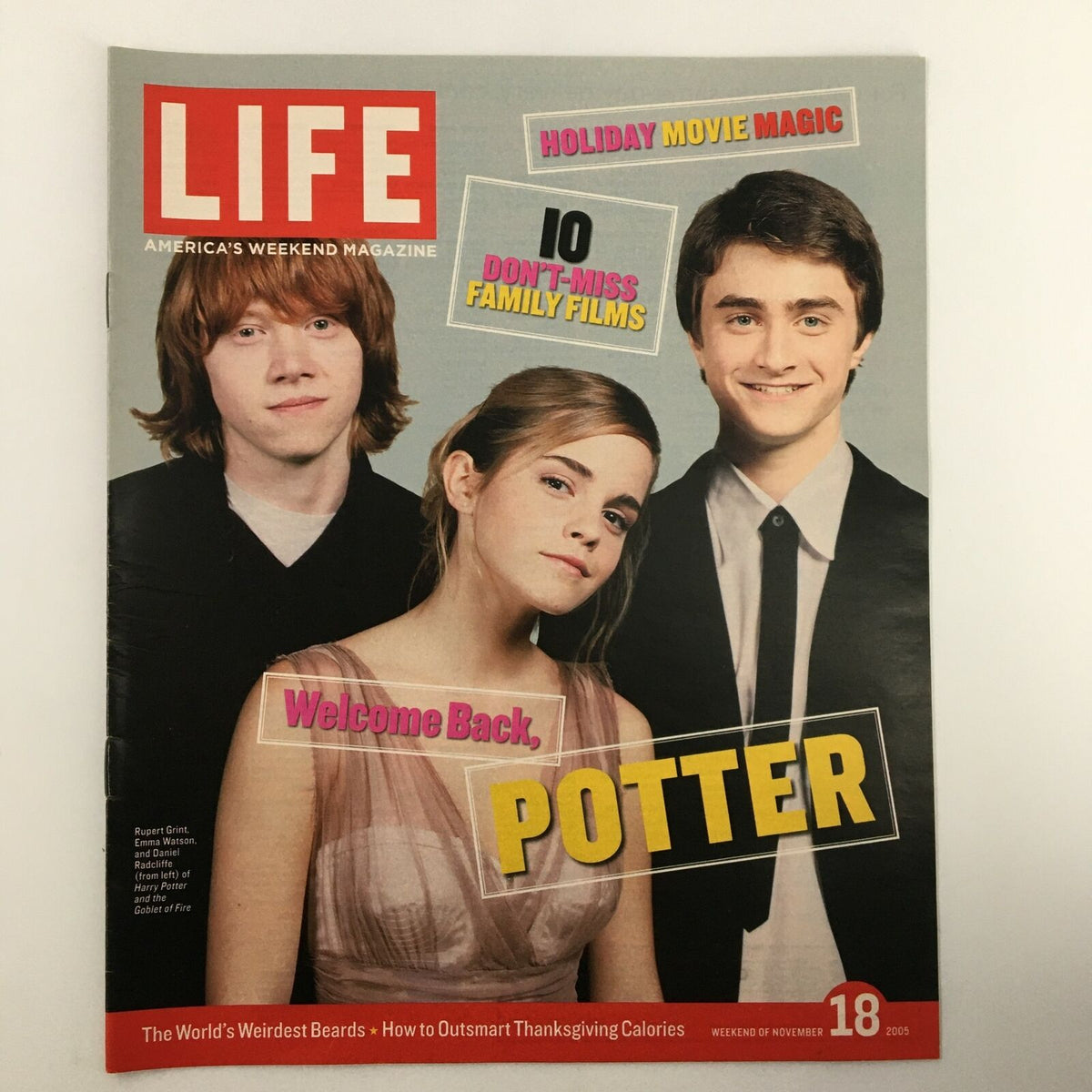 Life Magazine Newspaper Insert featuring Rupert Grint, Emma Watson, and Daniel Radcliffe, published on November 18, 2005, showcasing the beloved Harry Potter trio.