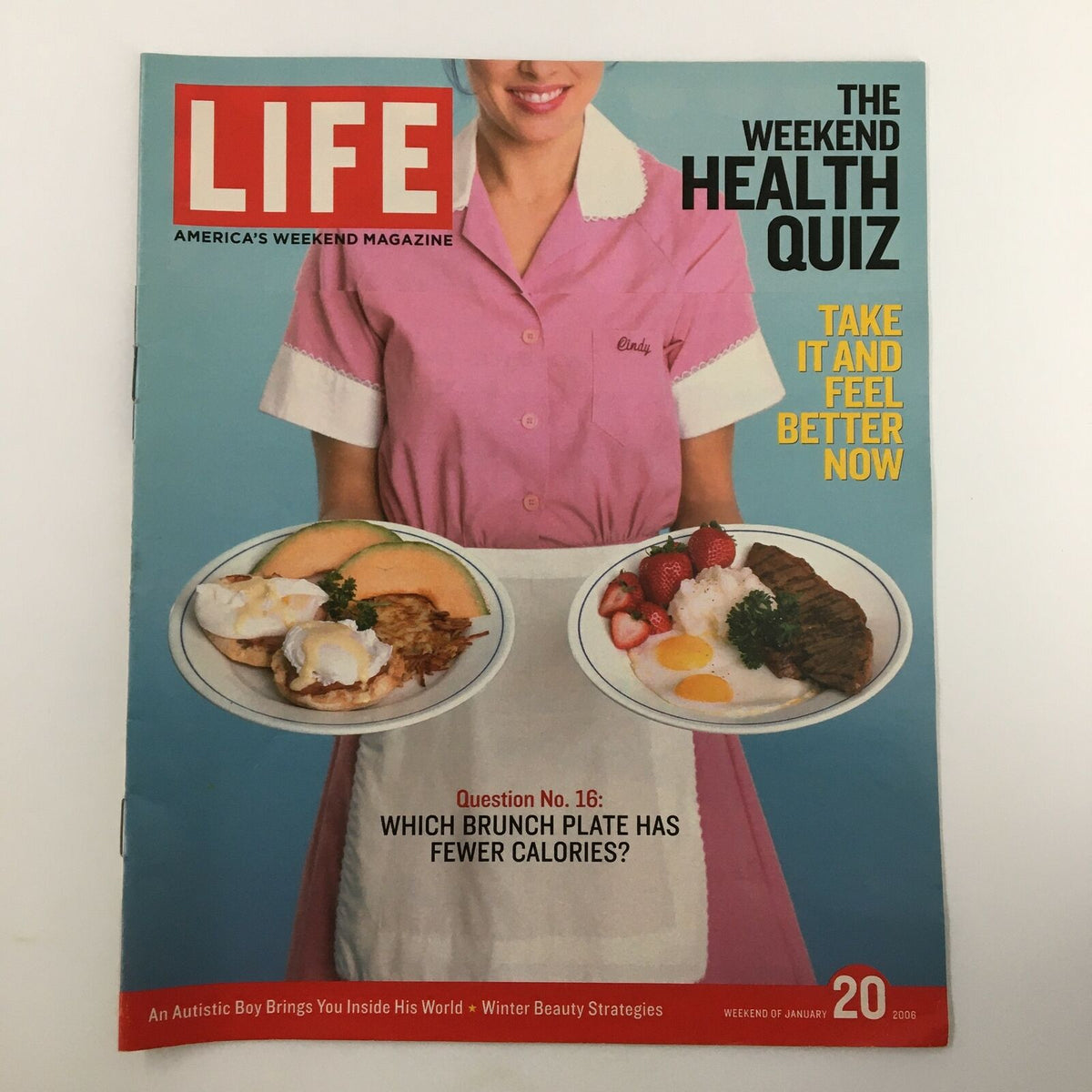 Life Magazine Newspaper Insert The Weekend Health Quiz January 20 2004 featuring a waitress in a pink uniform presenting brunch plates with a health quiz question about calorie count.
