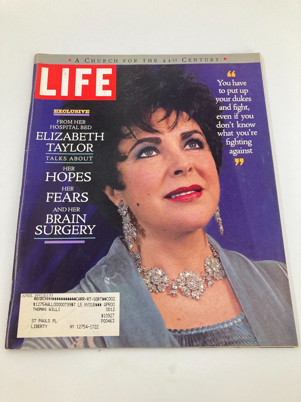 Cover of Life Magazine from April 1997 featuring Elizabeth Taylor discussing her hopes, fears, and experience with brain surgery.