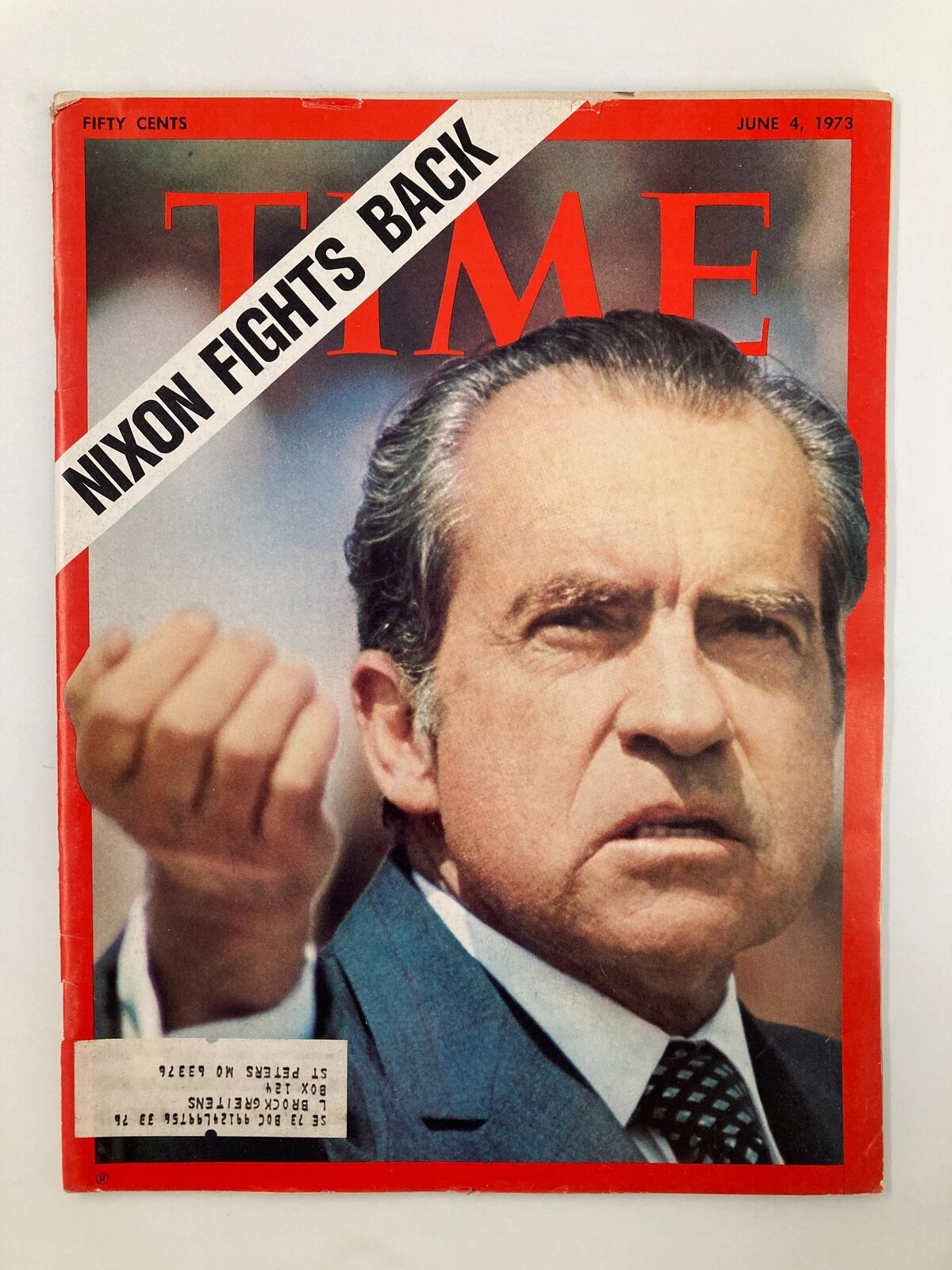 Cover of the June 4, 1973 issue of Time Magazine featuring Richard Nixon with the headline 'Nixon Fights Back'. The image depicts Nixon passionately addressing the audience, showcasing a pivotal moment in American history during political turmoil.