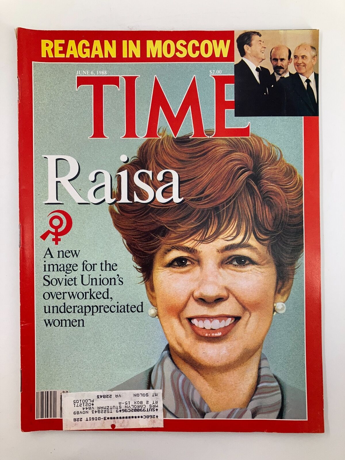 VTG Time Magazine June 6, 1988, featuring Raisa Gorbachev on the cover, highlighting her role and the cultural context of women in the Soviet Union, with Ronald Reagan included in the cover image.