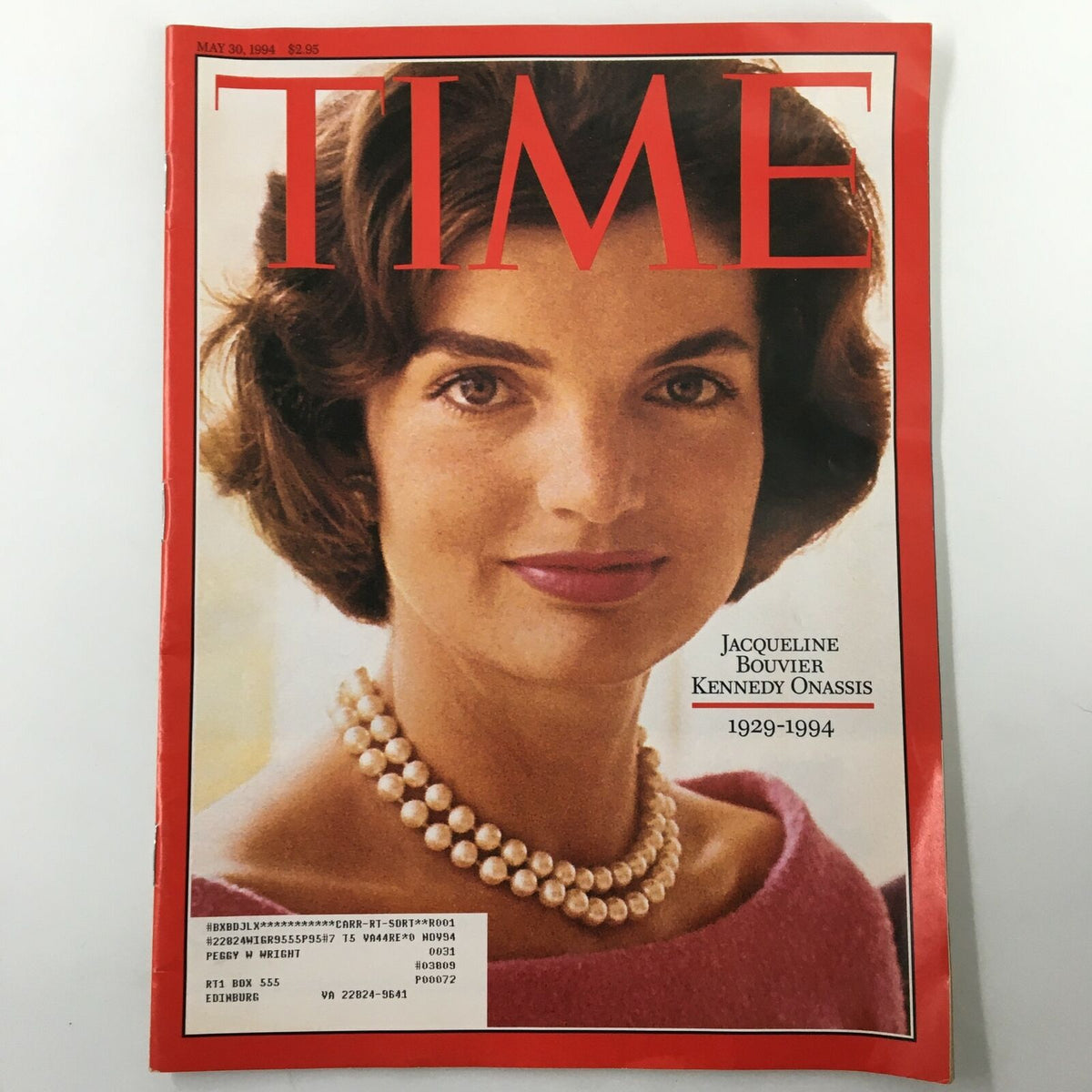 Time Magazine cover from May 30, 1994 featuring Jacqueline Bouvier Kennedy-Onassis, who lived from 1929 to 1994, showcasing her iconic image.