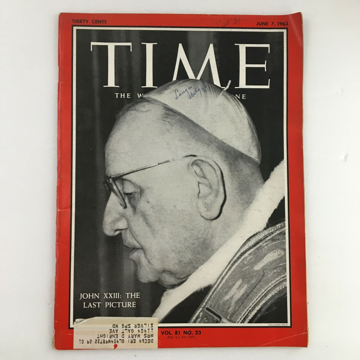 Cover of Time Magazine from June 7, 1963, Vol. 81 No. 23 featuring Pope John XXIII, highlighted with the title 'John XXIII: The Last Picture.' A vintage magazine showcasing historical significance.
