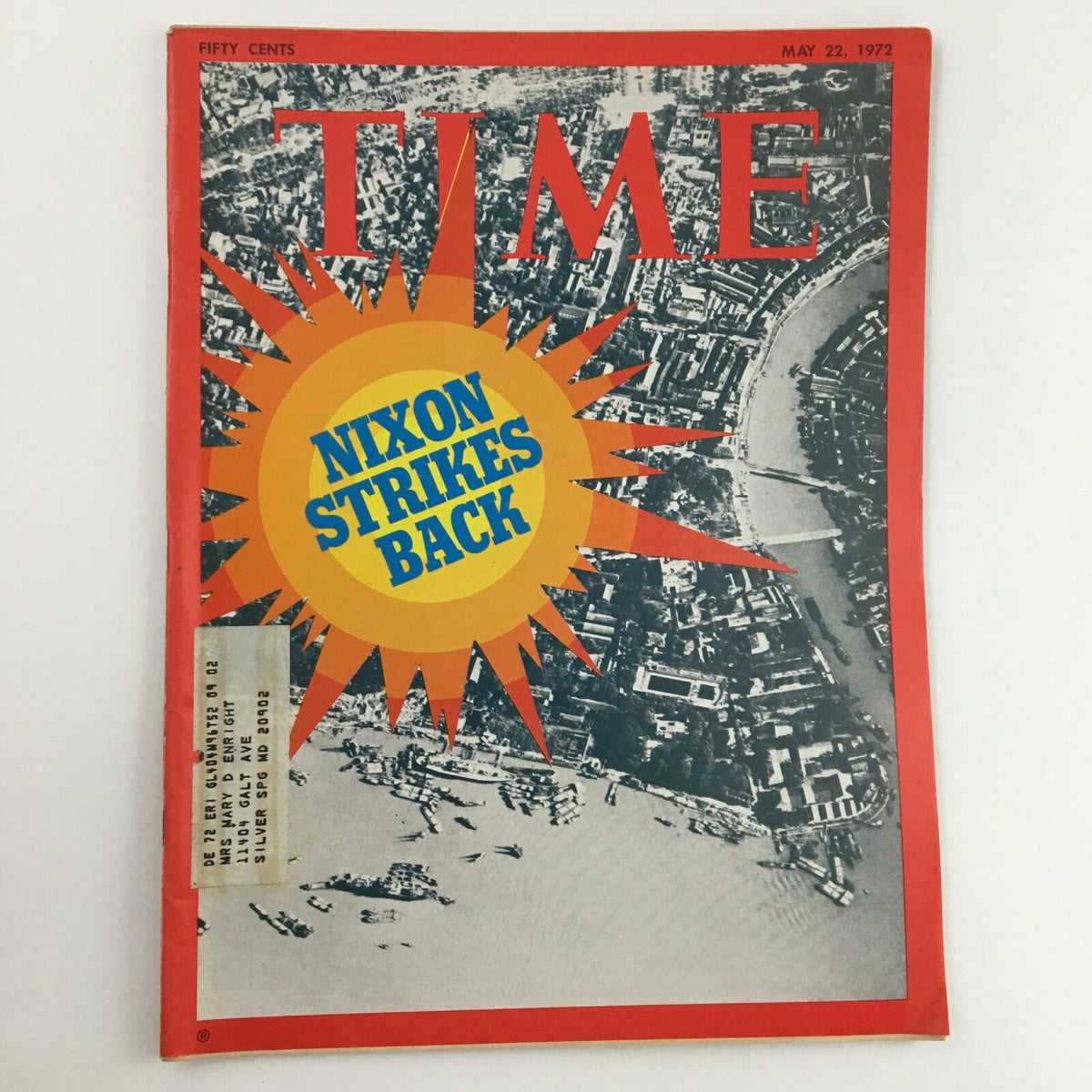 Cover of Time Magazine dated May 22, 1972, featuring the headline 'Richard Nixon Strikes Back' against a vibrant red sunburst design.