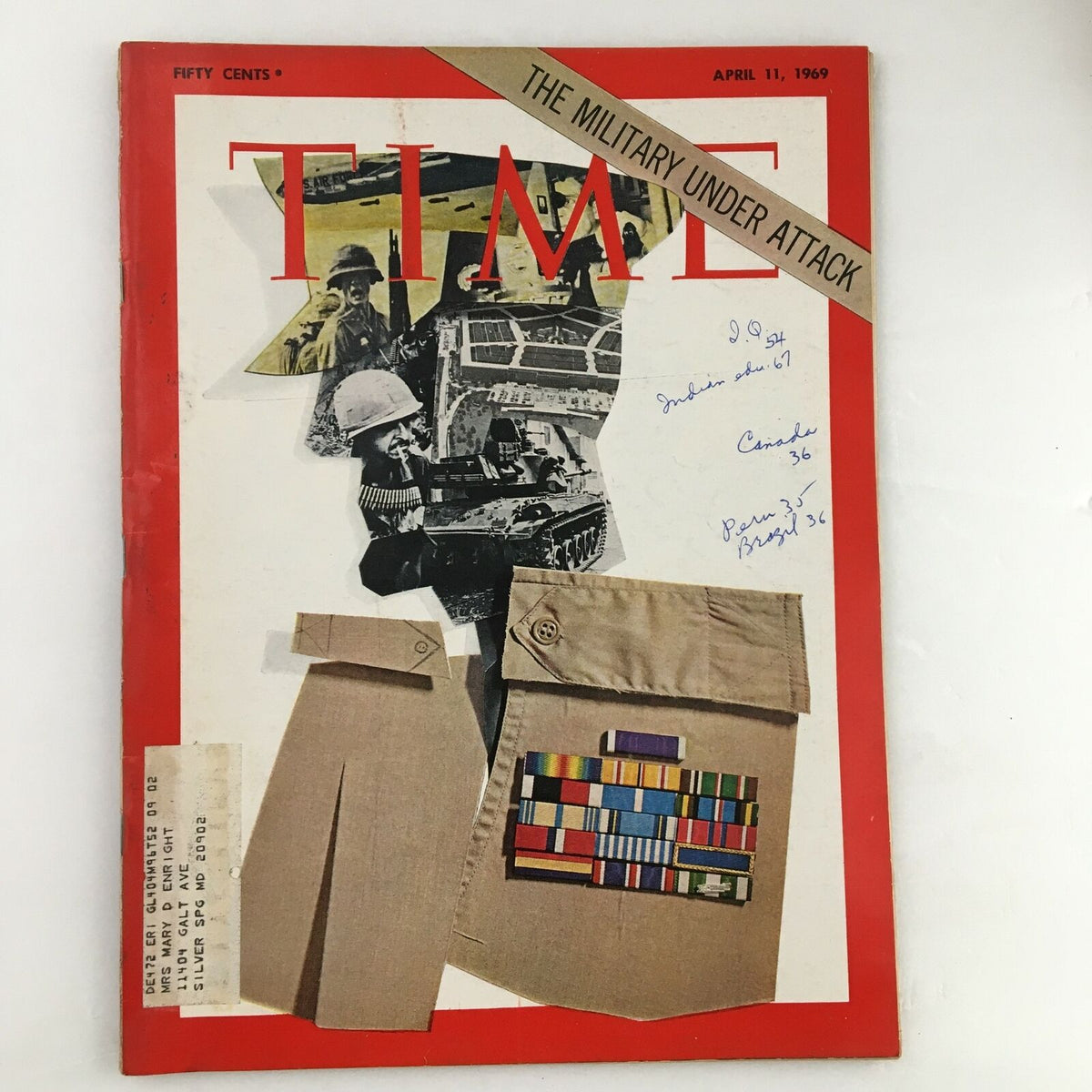 Time Magazine from April 11, 1969, featuring the cover titled 'The Military Under Attack,' showcasing historical military imagery and sections of military uniforms. This vintage magazine includes handwritten notes and an address label, reflecting its age and historical significance.