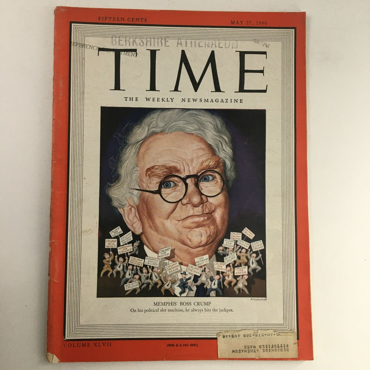Time Magazine cover from May 27, 1946, featuring American politician Edward Hull 'Boss' Crump, showcasing a portrait of Crump with political figures and signs, representing a significant moment in American political history.