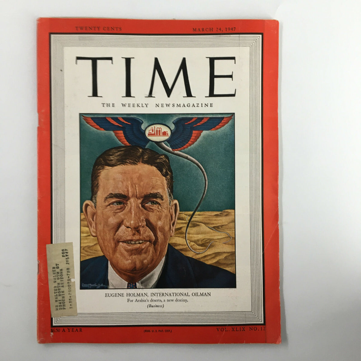 VTG Time Magazine March 24 1947, featuring a cover portrait of Eugene Holman, an international oilman, with a vibrant design highlighting the theme of energy and the deserts of Arabia.